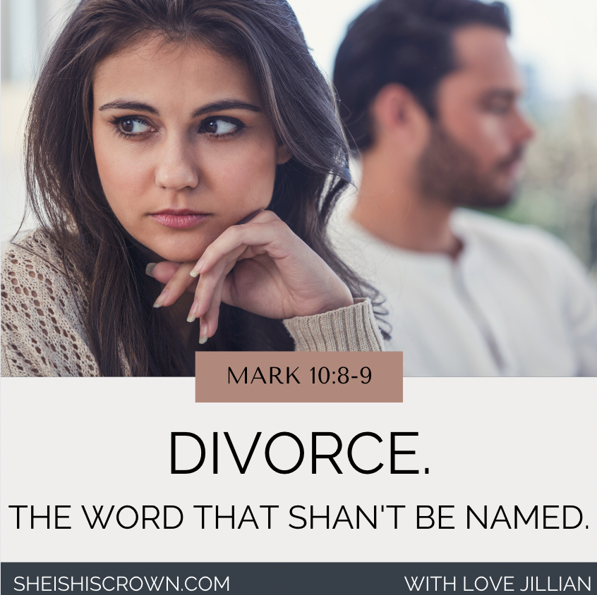 DIVORCE. The word that shan’t be named.